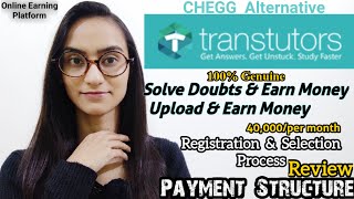 Transtutors  Chegg Alternative TRANSTUTORS  Registration Process With Payment Structure [upl. by Laitselec764]