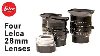 Four Leica 28mm Lenses [upl. by Dich]