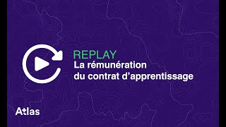 Webinaire I La rémunération du contrat dapprentissage [upl. by Enuj746]