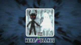 01 HEROVILLAIN [upl. by Alesiram]