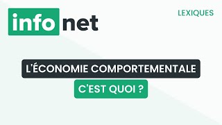 Léconomie comportementale cest quoi  définition aide lexique tuto explication [upl. by Yunick]