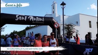 15092024 Eivissa en Festes XVI Cursa Popular Pla de Sant Mateu [upl. by Akehsyt565]