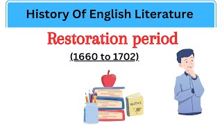 Restoration Age in English Literature Restoration Period  History of English Literature [upl. by Fernande]