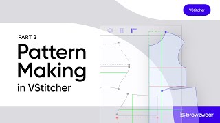 Pattern Making in VStitcher Part 2 [upl. by Rome]