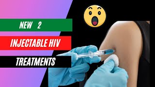 New HIV injectable treatment Cabenuva and lenacapavir [upl. by Lenora]