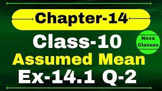 Ex141 Q2 Class 10 Math Assumed Mean Method  Q2 Ex 141 Class 10 Math  Class 10 Math Ex 141 Q2 [upl. by Aerol]