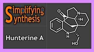 Total Synthesis of Hunterine A [upl. by Tacy]