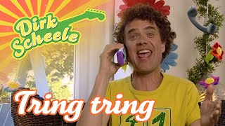 Dirk Scheele  Tring tring  Huis tuin en keukenavonturen [upl. by Henni]