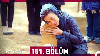 Umutsuz Ev Kadınları 151 Bölüm [upl. by Coppinger928]