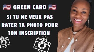 Conseils Photo Inscription GREEN CARD 🇺🇸 [upl. by Rayshell272]