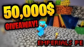 50000 GIVEAWAY  EMPERIALS PE  MCPE [upl. by Ashford]