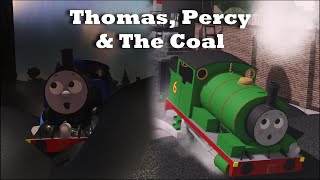 Thomas Percy and the Coal [upl. by Tomlinson]