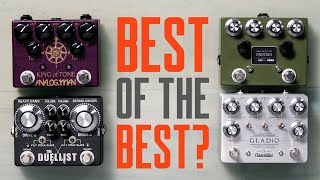 Best Of the Best Dual Overdrive Pedals KOT Gladio Duellist Protein That Pedal Show [upl. by Qidas31]