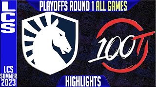 TL vs 100 Highlights ALL GAMES  LCS Summer 2023 Playoffs Lower RND 1  Team Liquid vs 100 Thieves [upl. by Naujahs950]