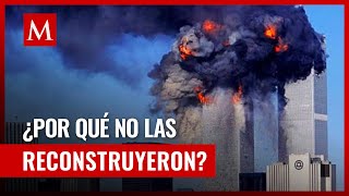 La complicada reconstrucción de las Torres Gemelas [upl. by Laryssa]