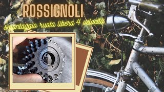 Smontaggio e pulizia ruota libera 4 velocità vintage [upl. by Daniella]