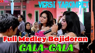 FULL MEDLEY BAJIDORAN GALA GALA LIVE RNESTA PANGADEGANRANCAKALONG [upl. by Barabbas]