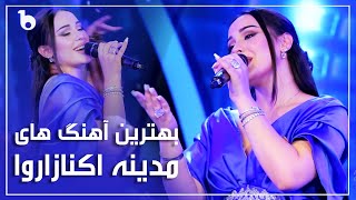 Madina Aknazarova Top Hit songs  Bests of Madina Aknazarova  بهترین آهنگ های مدینه اکنازاروا [upl. by Dolora]