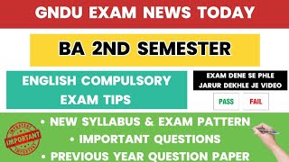 GNDU BA 2nd Semester English Compulsory Exam Tips ✍️ Syllabus amp Exam Pattern  Important Questions [upl. by Affer314]