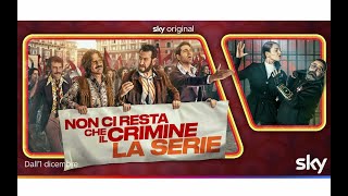 NON CI RESTA CHE IL CRIMINE  LA SERIE di Massimiliano Bruno Recensione 234 [upl. by Klotz]