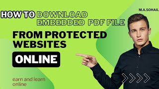 how to download embedded PDF file from protect websites quotEarn and Learn onlinequot [upl. by Hutchinson]