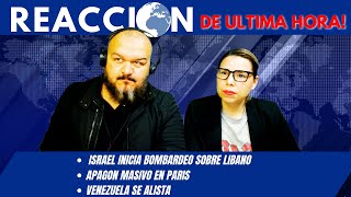 RESUMEN DE NOTICIAS ISRAEL INICIA BOMBARDEO SOBRE LIBANO  APAGON MASIVO EN PARIS [upl. by Fredella739]