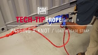 Rope Series Passing a Knot through the MPD using the Load Release Strap  TECH TIP  CMC [upl. by Ainafets]