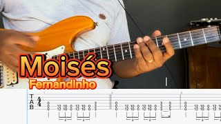 Como tocar Moisés  Fernandinho Guitarra [upl. by Wynne]