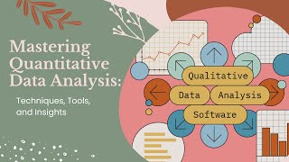 Mastering Quantitative Data Analysis Techniques Tools and Insights [upl. by Lamprey]