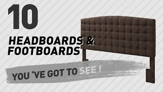 Top 10 Headboards amp Footboards  New amp Popular 2017 [upl. by Trebron]