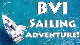 BVI Sailing Adventure [upl. by Sula]