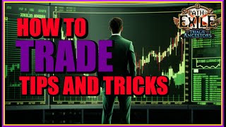 POE 322 Mastering Path of Exile Trade Pro Tips amp Tricks 📈  How To Setup Buy and Sell Orders [upl. by Ahsitul]