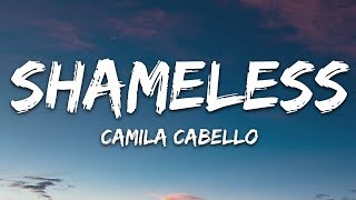 Camila Cabello  Shameless Lyrics [upl. by Laureen739]