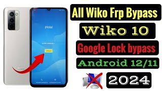 Wiko10 Frp bypass Android 1211 Without Pc 2024  All Wiko Google account bypass Easy Method [upl. by Aicilra]