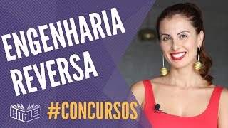 Como estudar para concurso por engenharia reversa [upl. by Raseda870]