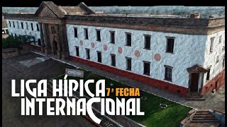 7ª FECHA LIGA HÍPICA INTERNACIONAL [upl. by Ahseinar]