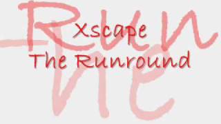 Xscape The Runaround [upl. by Ware559]