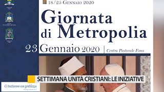 Settimana per lunità dei Cristiani le iniziative [upl. by Ellerred]