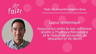 Lupus  association entre la nonadhésion sévère à lhydroxychloroquine et le risque de poussées [upl. by Kessler]