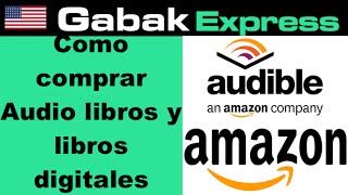 Como comprar audio libros en audible com y libros en amazon [upl. by Enawtna]