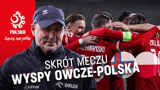 EL ME 2024 Skrót meczu 🇫🇴 Wyspy Owcze  Polska 🇵🇱 [upl. by Lexine]