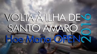 Volta à Ilha de Santo Amaro  Hoe Mana OPEN [upl. by Atlante227]