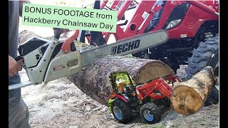 Hackberry Chainsaw Day Bonus Footage oops [upl. by Eiramlatsyrk433]