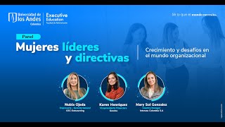 Panel mujeres líderes y directivas [upl. by Eidorb]