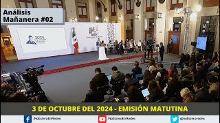 Edición Matutina Jueves 3 de Octubre del 2024 [upl. by Eerhs]