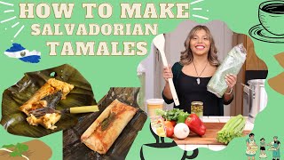 How to Make Salvadoran Tamales  A Traditional Recipe  Ultimate Comfort Food  Chicken Tamales [upl. by Wende]