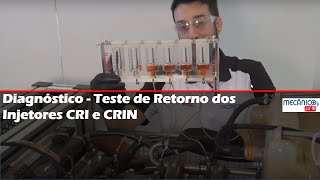 Diagnóstico  Teste de Retorno dos Injetores Common Rail CRI e CRIN [upl. by Airym412]