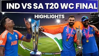 🔴 IND VS SA Highlights  T20 World Cup Final 2024  India vs South Africa T20 WC Final Highlights [upl. by Eltsirc]