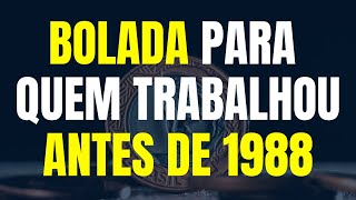 BANCO DO BRASIL TERÃ QUE DEVOLVER BOLADA PARA QUEM TRABALHOU ANTES DE 1988 VEJA SE VOCÃŠ TEM DIREITO [upl. by Ayin]