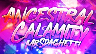 Ancestral Calamity 100 Extreme Demon by MrSpaghetti and co  On Stream [upl. by Adlen]